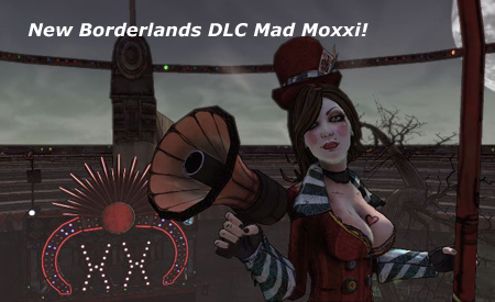 Mad Moxxi Borderlands dlc